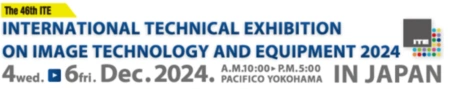 ITE International Technical Exhibition on Image Technology and Equipment 2024
