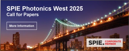 SPIE Photonics West 2025 - Call for Papers